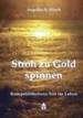 Stroh zu Gold